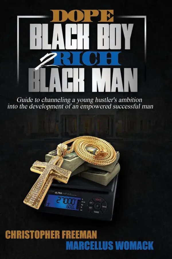 Dope Black Boy 2 Rich Black Man (Paperback)